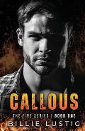 Callous: An Enemies-to-lovers, Mafia Romance