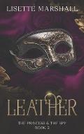 Leather: A Steamy Medieval Fantasy Romance