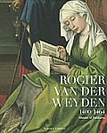 Rogier Van Der Weyden 1400 1464 Master of Passions