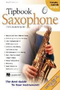 Tipbook Saxophone The Complete Guide With CD