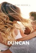 Duncan: The Lucky Irish Series # 1