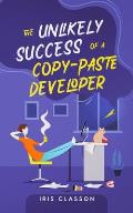 The Unlikely Success of a Copy-Paste Developer