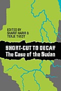 Short Cut To Decay The Case Of Sudan