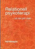 Relationell psykoterapi - s? g?r man