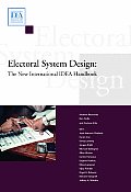 Electoral System Design: The New International Idea Handbook