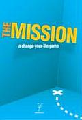 The Mission: The Change-Your-Life Game