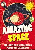 Amazing Space 200 Complex Space Facts