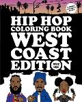 Hip Hop Coloring Book West Coast Edition