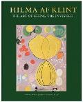 Hilma AF Klint: The Art of Seeing the Invisible