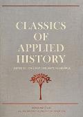 Classics of Applied History Lessons of the Past