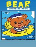 Bear Coloring Book: Activity Book for Kids
