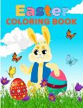 Easter Coloring Book for Kids: Amazing Coloring pages with Easter Eggs, Bunny, Chicken, Easter Basket and more for Kids, Toddlers and Preschoolers