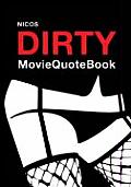 Dirty Movie Quote Book