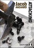 Attacking Manual Volume 2 Technique & Praxis