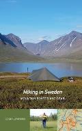 Hiking in Sweden - Mountain Routes and Gear