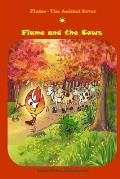 Flame and the Cows: (Bedtime stories, Ages 5-8)