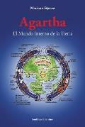 Agartha: El Mundo Interno de la Tierra