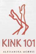 Kink 101
