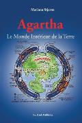 Agartha: Le Monde Int?rieur de la Terre