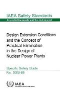 Design Extension Conditions and the Concept of Practical Elimination in the Design of Nuclear Power Plants