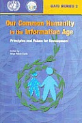 Our Common Humanity In The Information Age