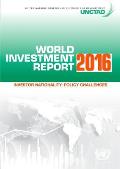 World Investment Report 2016: Investor Nationality - Policy Challenges