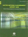 United Nations E-Government Survey 2008: From E-Government to Connected Governance