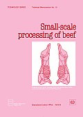 Small-scale processing of beef (Technology Series. Technical Memorandum No. 10)