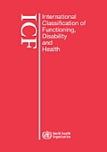 International Classification of Functioning, Disability and Health (Icf): Large Print Format for the Visually Impaired