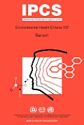 Barium: Environmental Health Criteria Series No 107