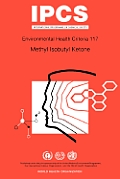 Methyl Isobutyl Ketone: Environmental Health Criteria Series No 117