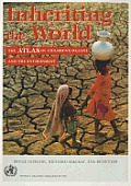 Inheriting The World The Atlas Of Childr