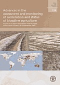 Advances in the Assessment and Monitoring of Salinization and Status of Biosaline Agriculture: Report of an Expert Consultation Held in Dubai, United