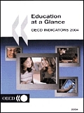 Education at a Glance: OECD Indicators 2004