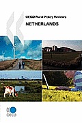 OECD Rural Policy Reviews Netherlands