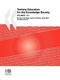 Tertiary Education for the Knowledge Society: Volume 1: Special Features: Governance, Funding, Quality - Volume 2: Special Features: Equity, Innovatio