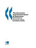 Economic & Social Impacts of Electronic Commerce Preliminary Findings & Research Agenda
