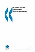 Current Issues in Chinese Higher Education
