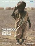 State of the World's Children 2005 Childhood Under Threat