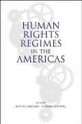 Human Rights Regimes in the Americas