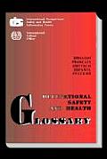 Occupational Safety and Health Glossary (Multilingual E/F/S/G/R)