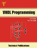 VHDL Programming: Concepts, Modeling Styles and Programming