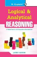 Logical and Analytical Reasoning (Useful for All Competitive Exams)