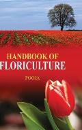 Handbook of Floriculture