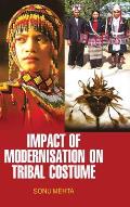 Impact of Modernisation on Tribal Costume
