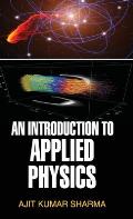 An Introduction to Applied Physics