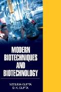 Modern Biotechniques and Biotechnology