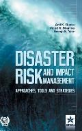 Disaster Risk and Impact Management: Some Ecohydrological and Strategic Issues