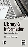 Library & Information: Sources & Services