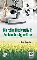Microbial Biodiversity in Sustainable Agriculture
